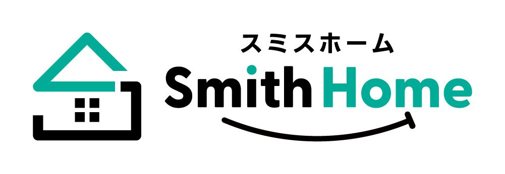 Smith Home -スミスホーム-