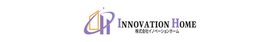 株式会社イノベーションホーム