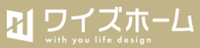 株式会社ワイズホーム