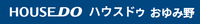ハウスドゥ!おゆみ野店 株式会社ミーサ